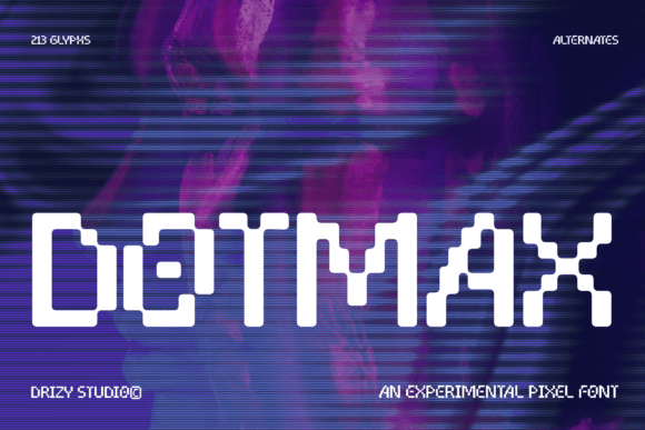 Dotmax: The Pixel Font with Playful Digital Charm